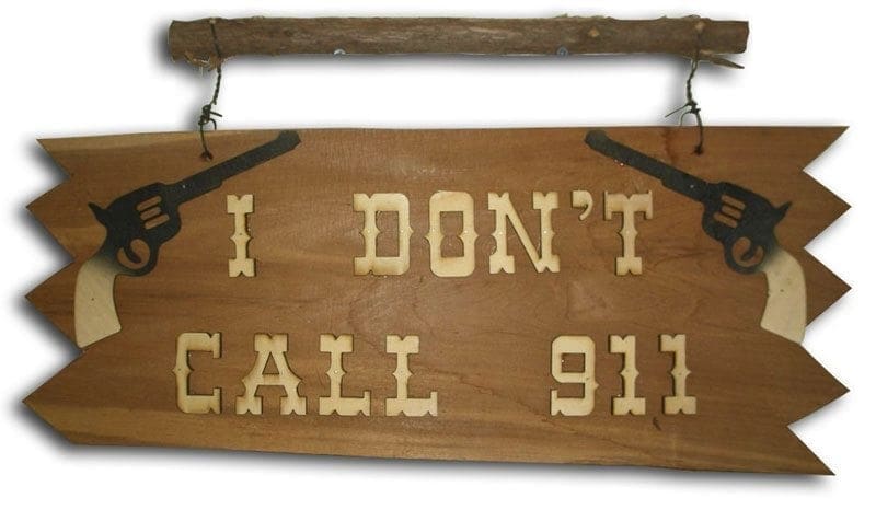 Natural Red Cedar Wood - No Trespassing - We Don't Call 911 Sign - With Birch Gun and Lettering Cutouts