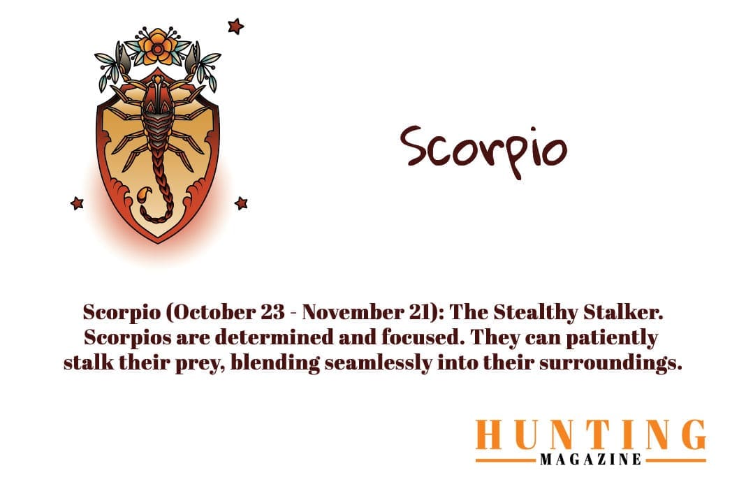 Hunter Zodiac Sign Scorpio Hunting Magazine
