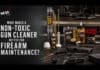What Makes a Non-Toxic Gun Cleaner Better for Firearm Maintenance? What Makes a Non Toxic Gun Cleaner Better for Firearm Maintenance Hunting Magazine